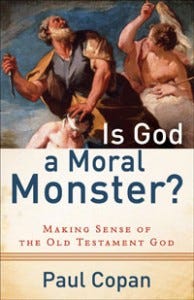 Is-God-a-Moral-Monster Is-God-a-Moral-Monster