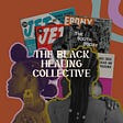 the Black Healing Collective's avatar