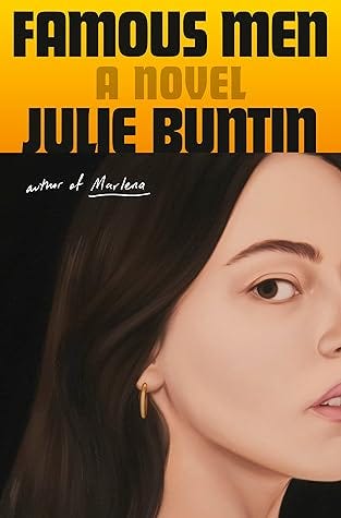 Famous Men by Julie Buntin Famous Men by Julie Buntin