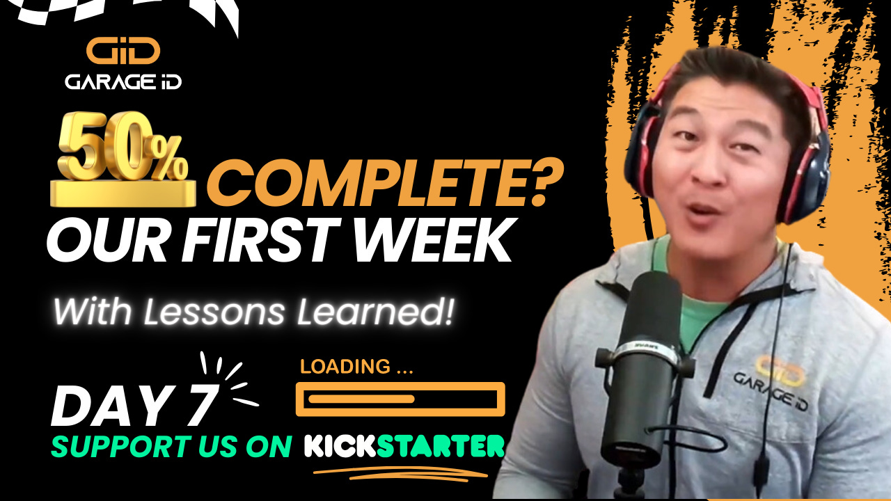 50% to Go? - Crushing the Kickstarter Fundraising! - 7 Days into Campaign!