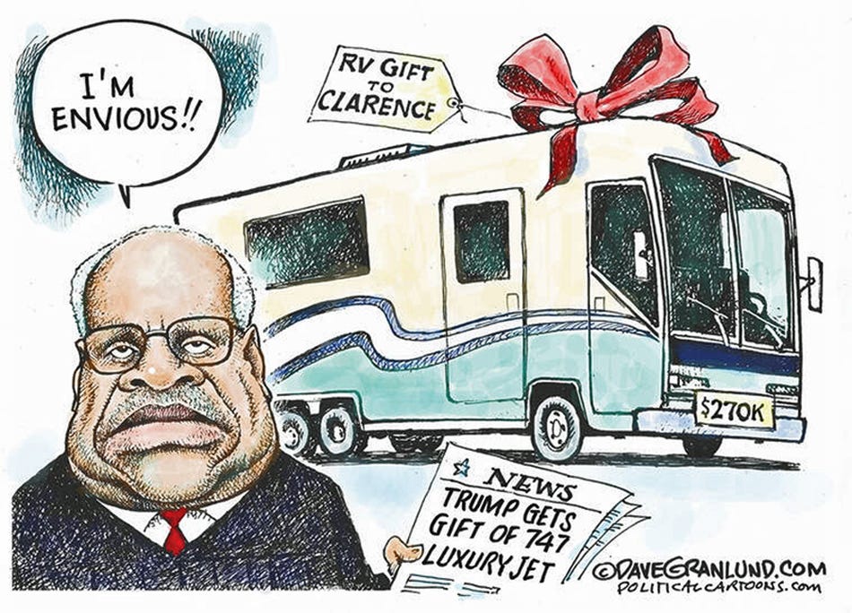 May be an illustration of ‎text that says '‎T'M ENVIOUS!! RV GIFT TO CLARENCE -ក TA ثا $270K MI A NEWS TRUMP GETS GIFT OF LUXURYJET 747 ©DANEGRANLUND COM POLITICALCARTOONS.COM ρομιπεκς com‎'‎