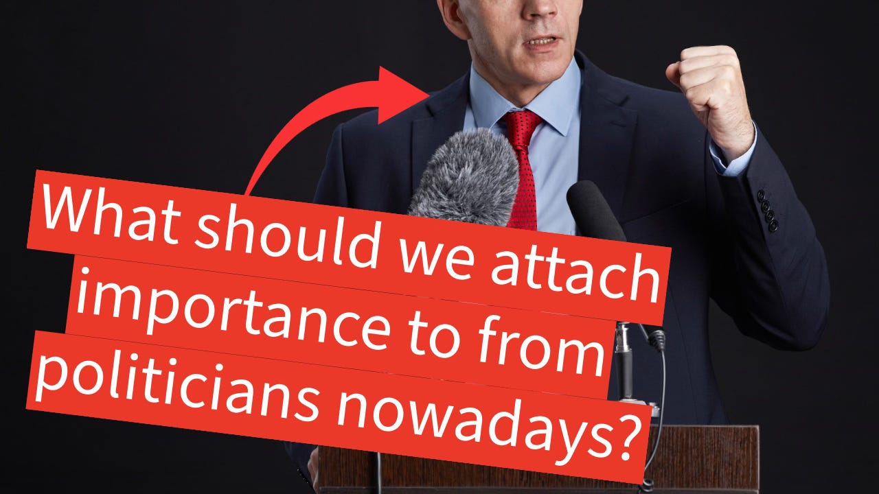 What should we attach importance to from politicians nowadays? What should we attach importance to from politicians nowadays?