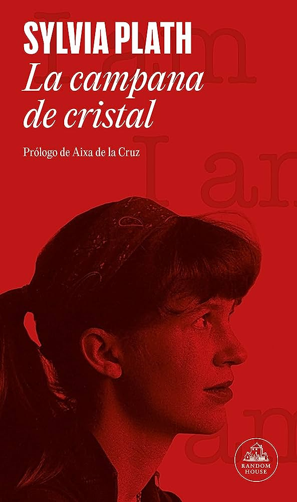 La campana de cristal, Sylvia Plath