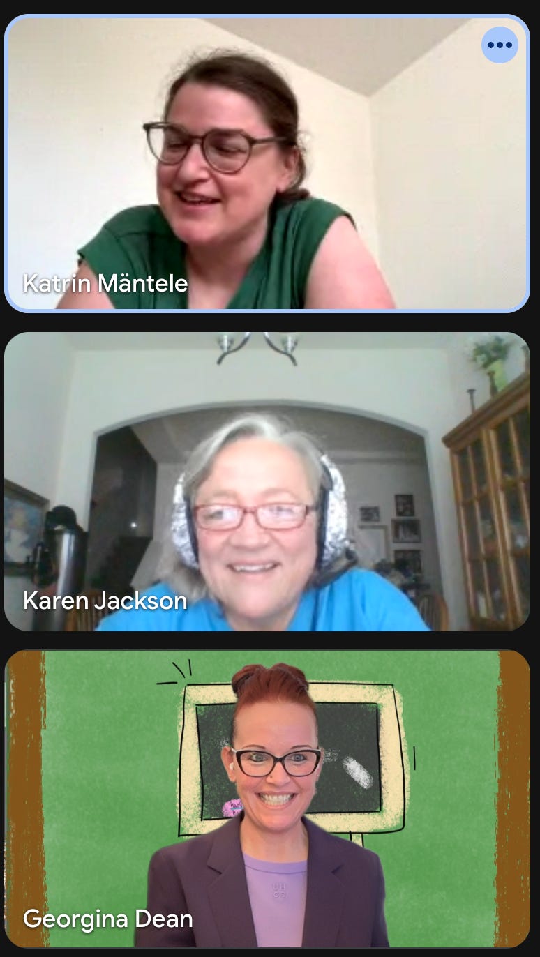 A screenshot from the "Creative AI Compass" Capstone Workshop, showing three participants on a video call: Georgina Dean, Katrin Mäntele, and Karen Jackson, all smiling and engaged in conversation.