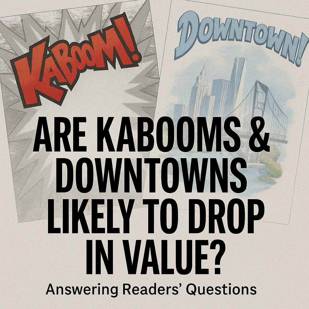 Are Kabooms & Downtowns Headed for a Drop?