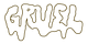 GRUEL