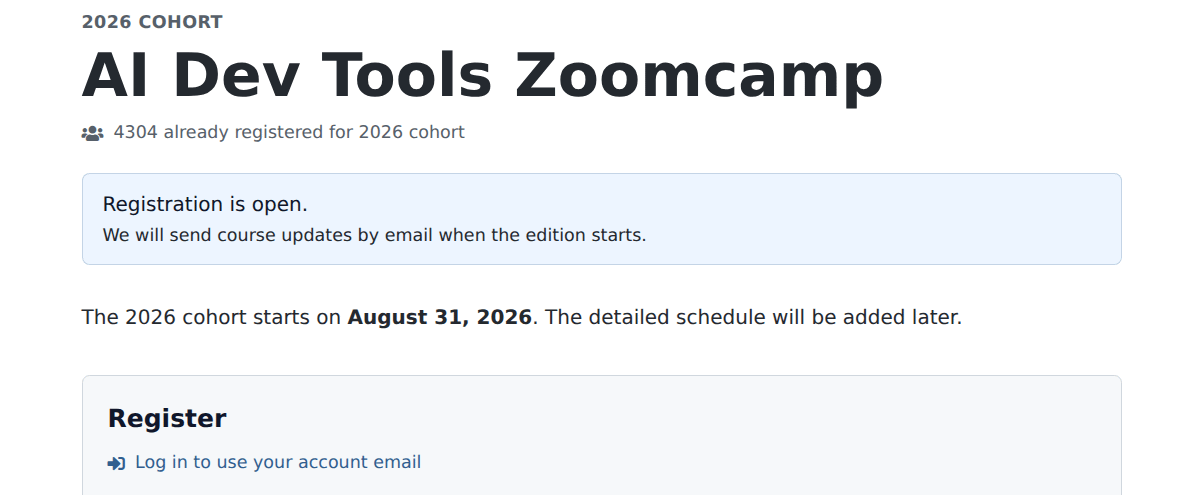 The AI Dev Tools Zoomcamp course page shows 4,304 registered participants, open registration, and an August 31, 2026 start date