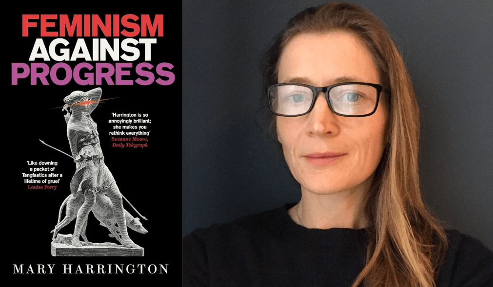 Mary Harrington and Feminism Against Progress