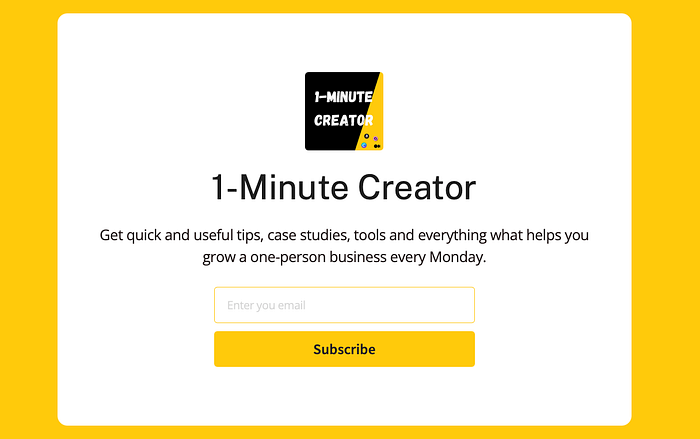 1-Minute Creator newsletter signup page on carrd 1-Minute Creator newsletter signup page on carrd