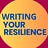 Writing Your Resilience