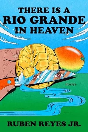 THERE IS A RIO GRANDE IN HEAVEN
