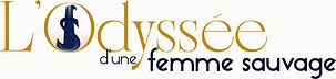 L'Odyssée d'une femme sauvage