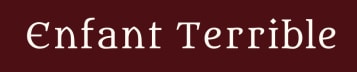 Enfant Terrible
