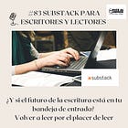 #83 Substack para escritores y lectores 