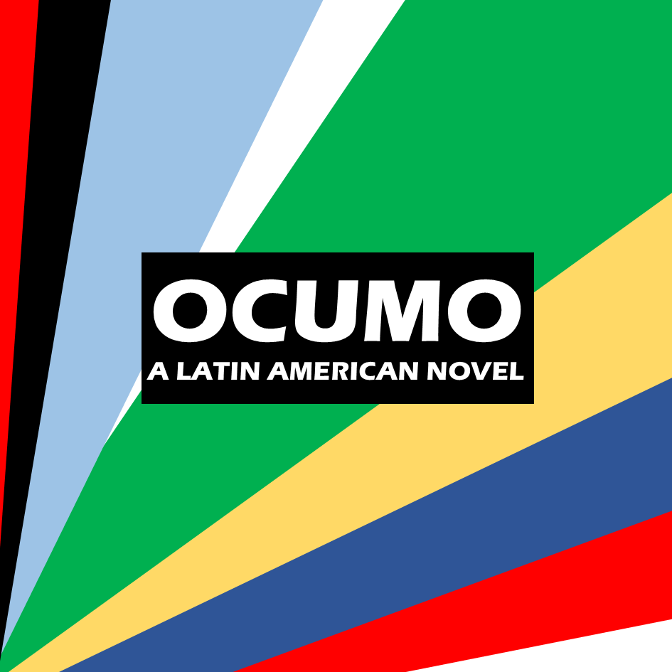 Ocumo: A Latin American Novel