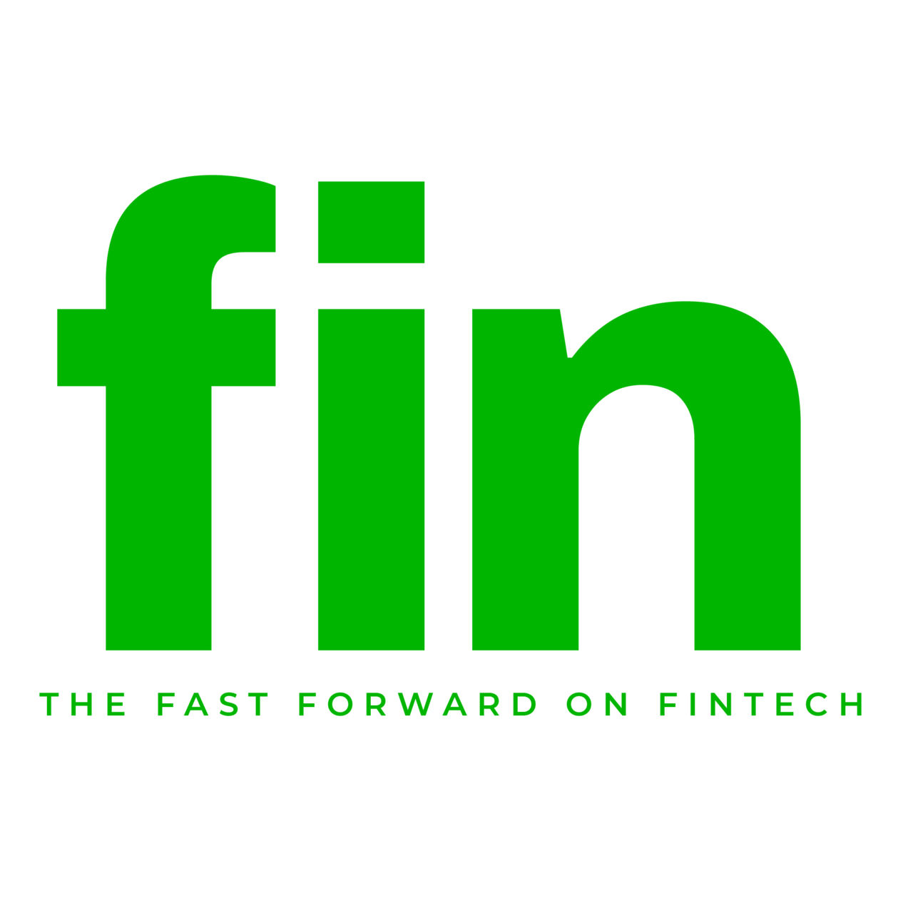 FIN: The Fast Forward on Fintech