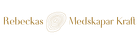 Rebeckas Medskapar Kraft
