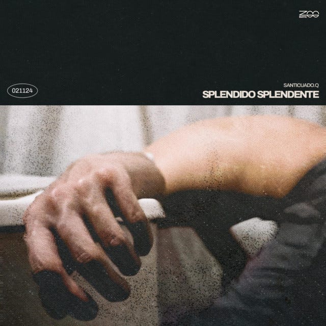 SPLENDIDO SPLENDENTE - EP de Santicuado.Q | Spotify
