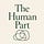 The Human Part