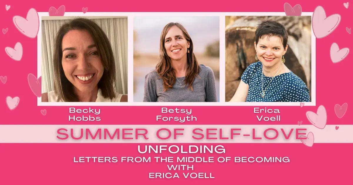 Unfiltered: Becky, Betsy, and Erica on Self-Love in Midlife
