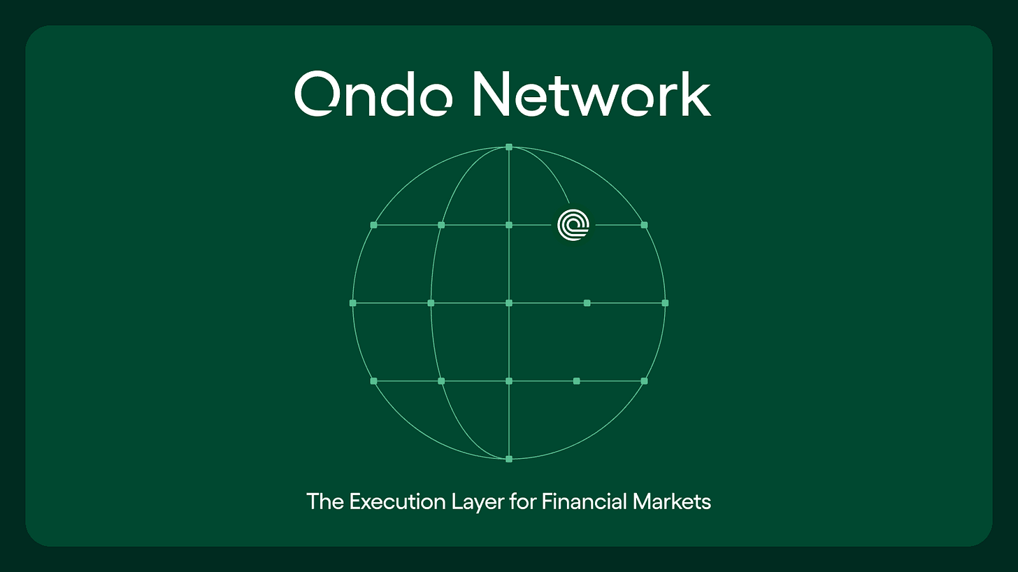 Introducing the Ondo Network Introducing the Ondo Network