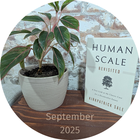 Small Is Beautiful, The Well-Gardened Mind, Human Scale