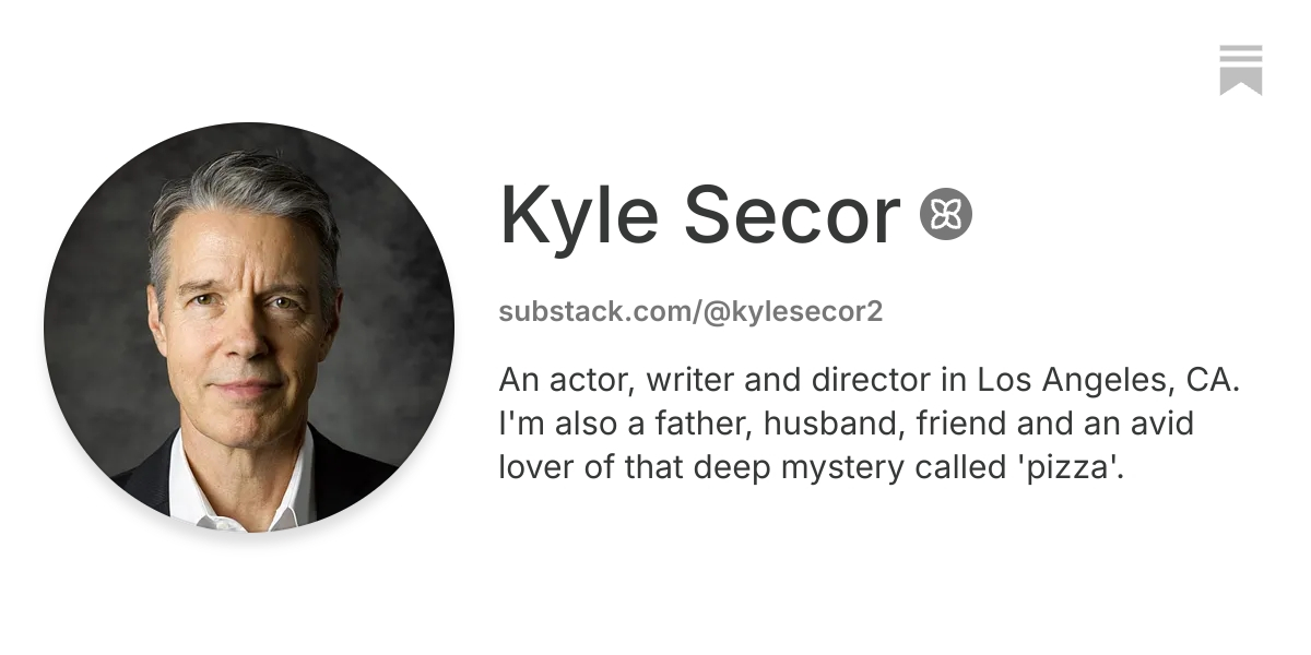 Kyle Secor | Substack
