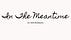 In The Meantime by Imma