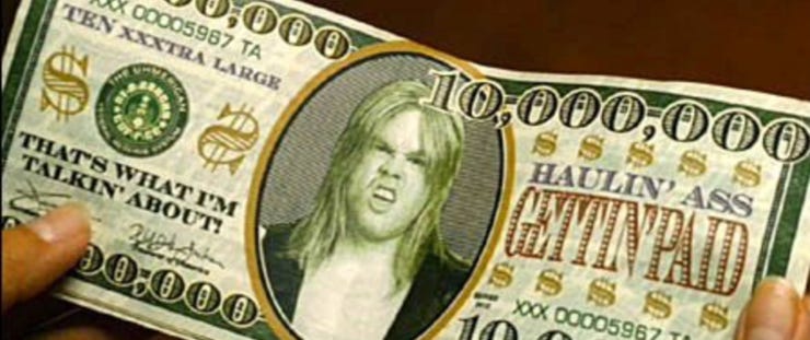 Nota de 10 milhões de dólares em Idiocracia.