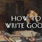 How to Write Good