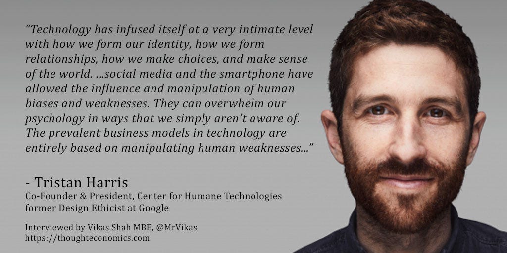 A Conversation with Tristan Harris, Co-Founder & President of the Center  for Humane Technology – Thought Economics