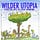 Jack Eidt's WilderUtopia