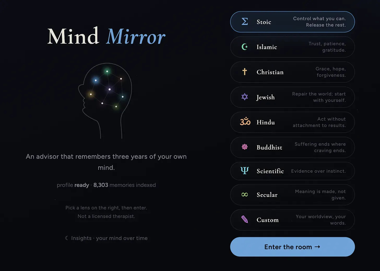 AI therapist built with Claude showing nine worldview modes from Stoic to Freudian on the Mind Mirror home screen AI therapist built with Claude showing nine worldview modes from Stoic to Freudian on the Mind Mirror home screen