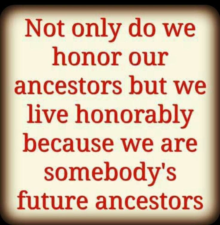 How Do We Honor Our Ancestors