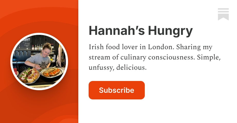 Hannah’s Hungry | Substack