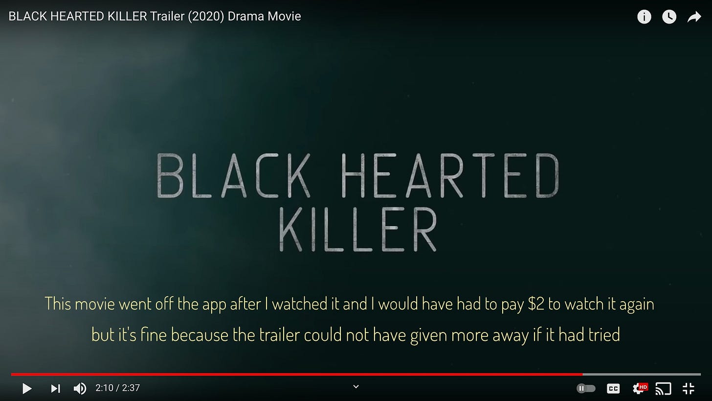 The title screen of the movie, captioned "This movie went off the app after I watched it and I would have had to pay $2 to watch it again but it's fine because the trailer could not have give more away if it had tried"