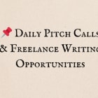 ✍️ 32 New Pitch Calls and Freelance Writing Jobs - January 14, 2026