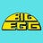 BIG EGG