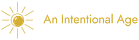 An Intentional Age