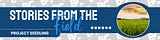 Project Seedling: Stories from the Field