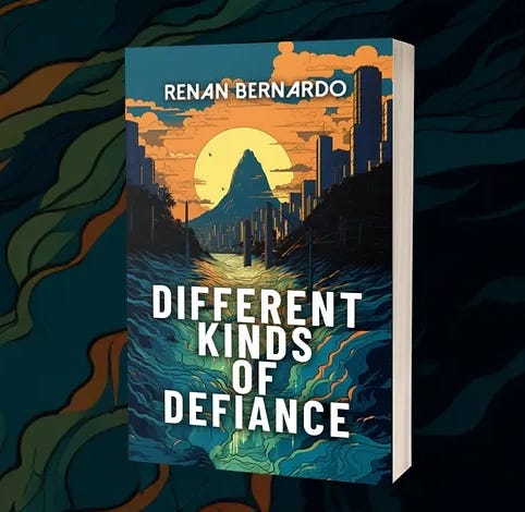 Renan Bernardo Different Kinds of Defiance Renan Bernardo Different Kinds of Defiance