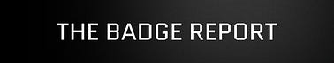 The Badge Report