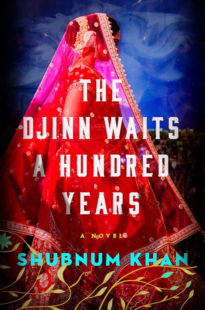 The Djinn Waits a Hundred Years: A Novel: Khan, Shubnum: 9780593653456:  Amazon.com: Books