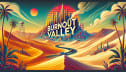 Burnout Valley