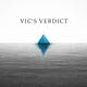 Vic's Verdict