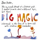 Saying Yes to Big Magic & Creative Friends