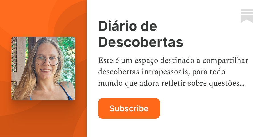 Diário de Descobertas | Substack