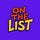 On The List