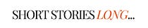 Short Stories Long