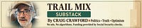 Craig Crawford's Trail Mix